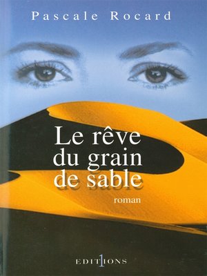 cover image of Le Rêve du grain de sable